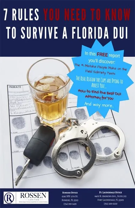 Folleto Gratuito: 7 reglas clave que necesita conocer para sobrevivir un DUI en Florida según un abogado de DUI del Sur de Florida