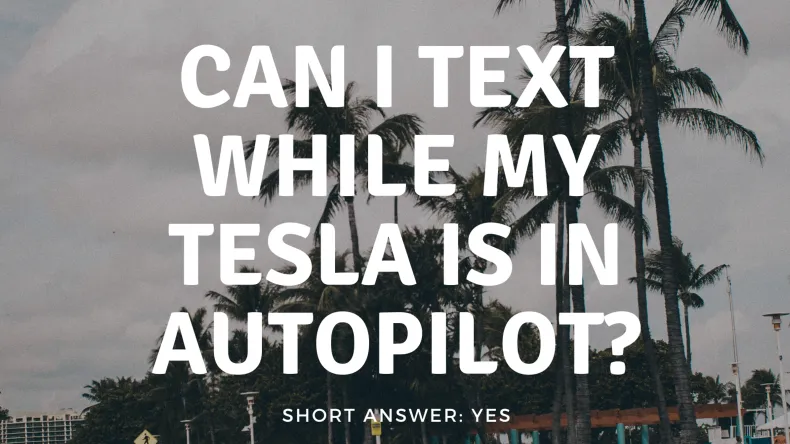 ¿Puedo enviar mensajes mientras manejo mi Tesla en piloto automático? SÍ, dice el abogado defensor penal de Fort Lauderdale