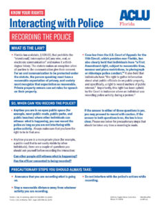 An ACLU 'Know Your Rights' informational flyer titled 'Interacting with Police: Recording the Police in Florida,' which outlines legal guidance on recording police officers in public.